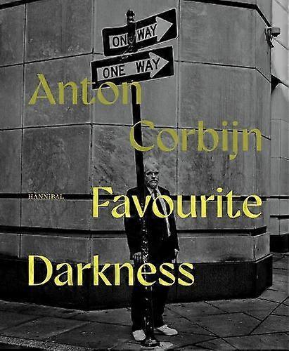 Favourite Darkness by Anton Corbijn Hardback Book