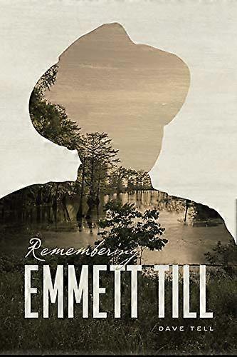 Emmett Till'i hatırlamak