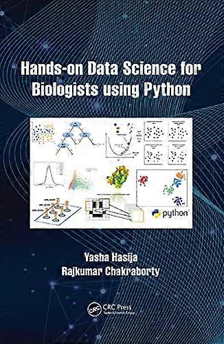 Hands on Data Science for Biologists Using Python