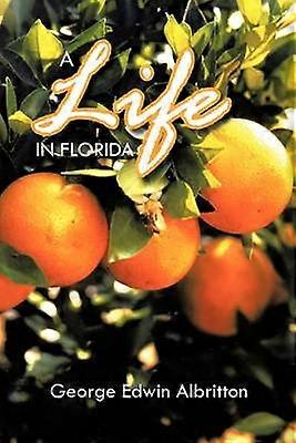 A Life In Florida