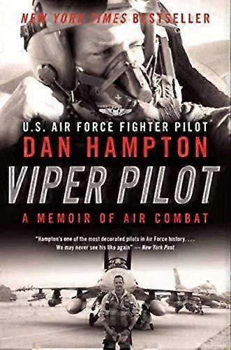 Viper Pilot by Dan Hampton Paperback