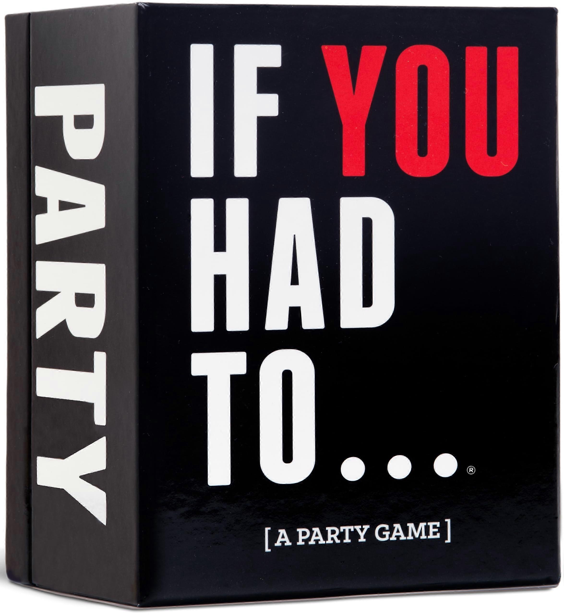 Drunk, Stoned or Stupid: If You Had to... A Party Game'