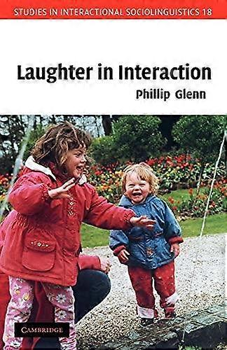 Laughter In Interaction - Phillip Glenn - Paperback - en Book