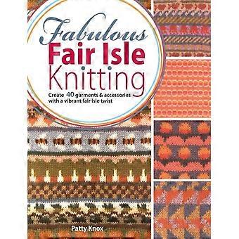 Tricô Fair Isle Fabuloso - Patty Knox