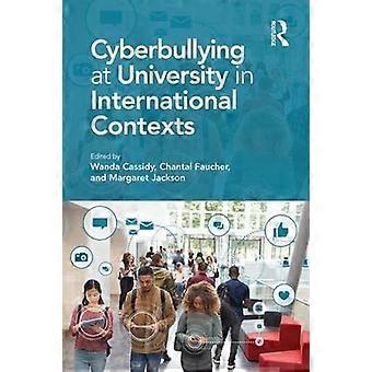 Cyberpesten aan de Universiteit in Internationale Contexten