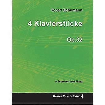 4 Klavierstucke-A Partitura per pianoforte solo Op.32