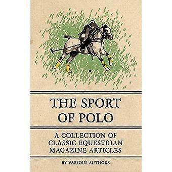 Polosporten - En samling av klassiske ridemagasinartikler