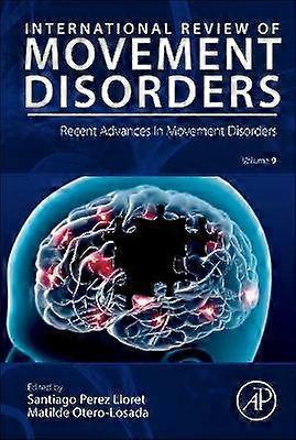Recent Advances in Movement Disorders