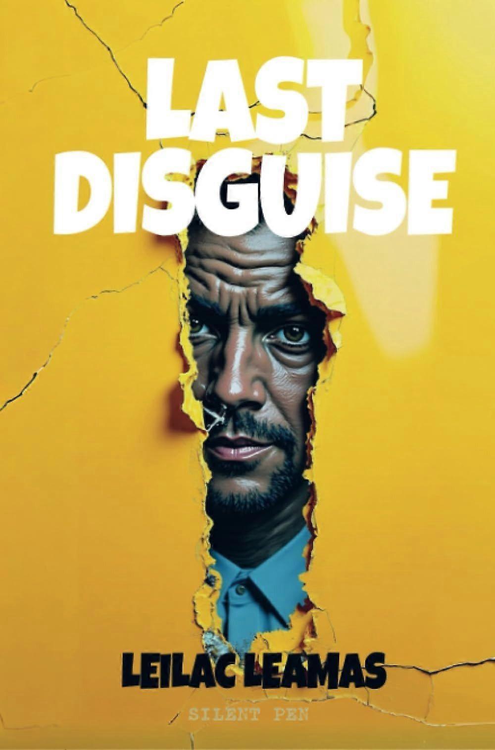 Last disguise