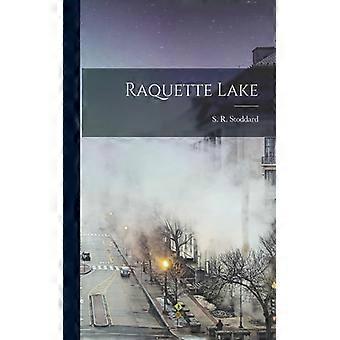 Raquette Lake - S. R. Stoddard - Paperback - English Book - History