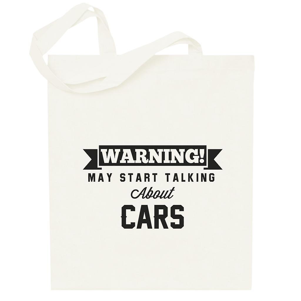 Warning May Start Talking About Cars Totebag