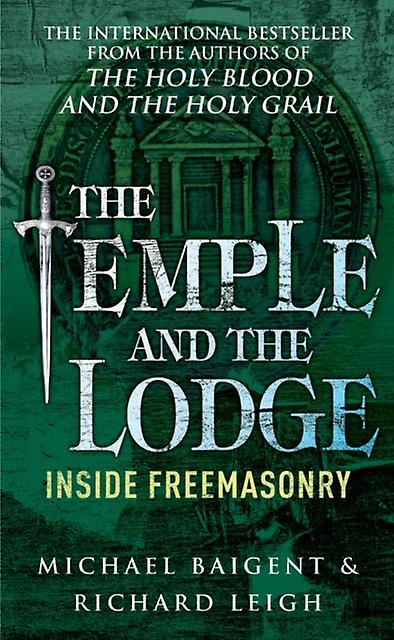 The Temple And The Lodge by Richard Leigh Paperback