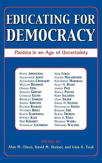 Educating For Democracy Hardback Book