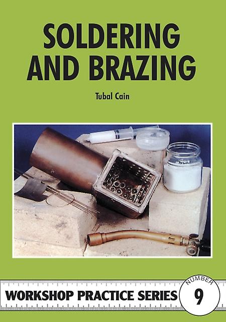 Soldering And Brazing by Tubal Cain Paperback Book