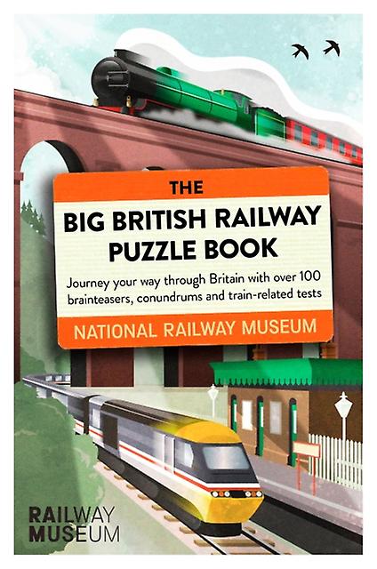 The Big British Railway Puzzle Book by National Railway Museum Paperback