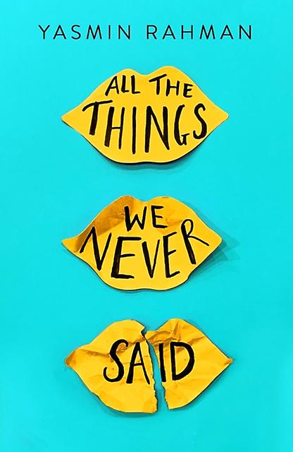All The Things We Never Said by Yasmin Rahman Paperback