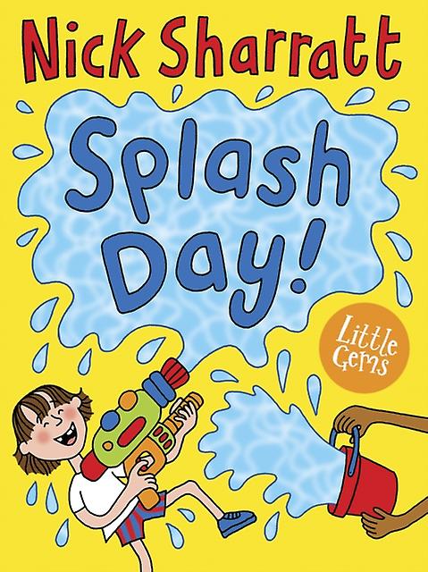 Splash Day by Nick Sharratt Paperback