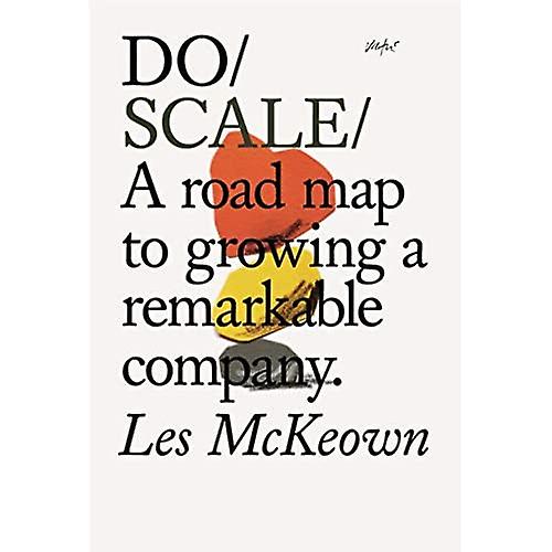 Do Scale: En färdplan för att växa ditt företag