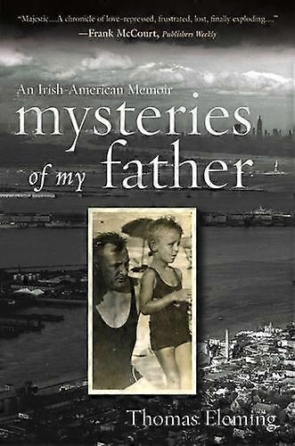Mysteries Of My Father by Thomas Fleming Paperback