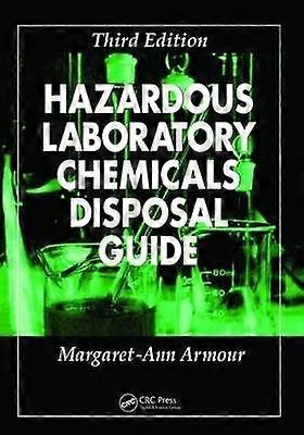 Hazardous Laboratory Chemicals Disposal Guide
