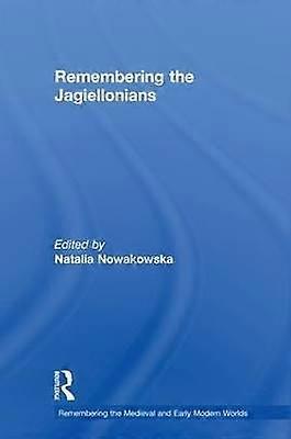 Remembering the Jagiellonians