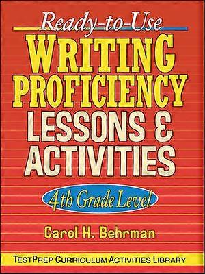 Ready-To-Use Writing Proficiency Lessons and Activities