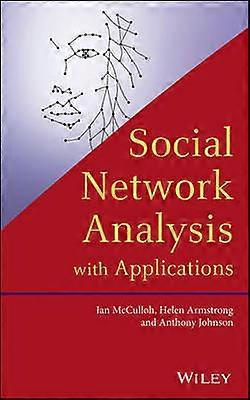 Social Network Analysis with Applications