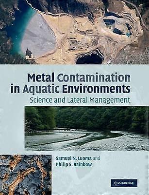 Metal Contamination in Aquatic Environments
