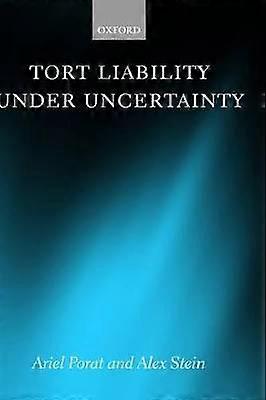 Tort Liability Under Uncertainty