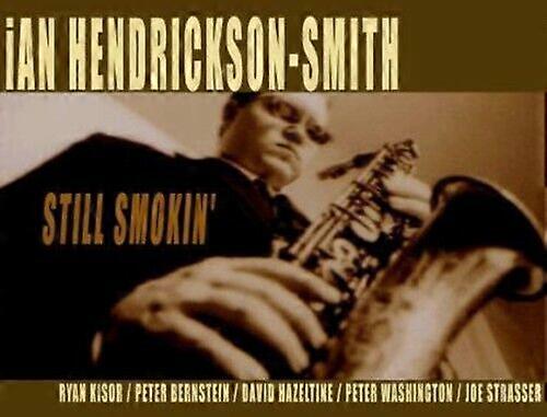 Still Smokin039 CD (2004)
