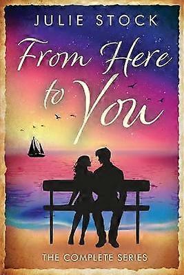 From Here to You  The Complete Series