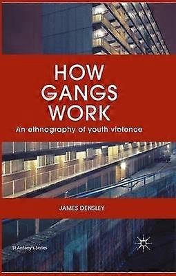 How Gangs Work