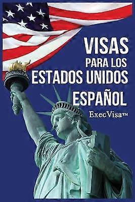 Visas para los Estados Unidos ExecVisa