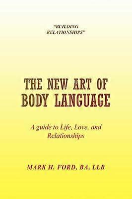 The New Art of Body Language