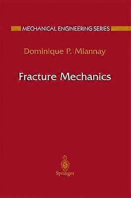 Fracture Mechanics