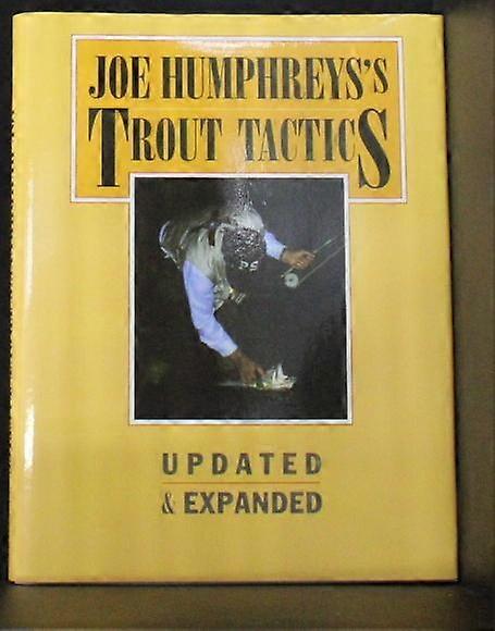Joe Humphreyss Trout Tactics by Joe Humphreys Hardback Book