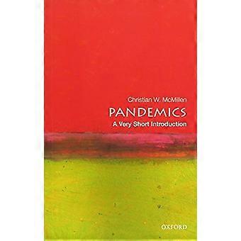Pandemias: Una introducción muy corta (introducciones muy cortas)
