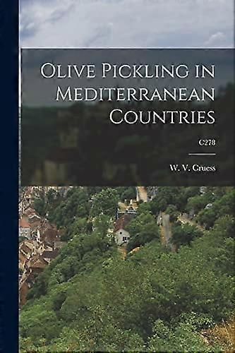 Olive Pickling in Mediterranean Countries; C278