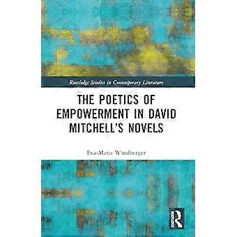 Empowerments poetik i David Mitchells romaner