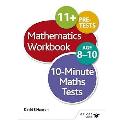 10-Minute Maths Tests Workbook Age 8-10 (GP)