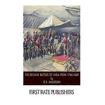 De beslissende veldslagen van India van 1746 tot 1849