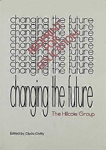 Changing the Future: Redprint for Education