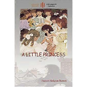 En liten prinsesse: med Ethel Franklin Betts' originale bilder (Aziloth Books)