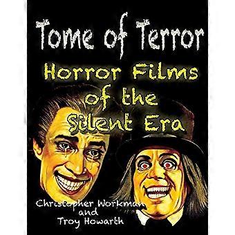 Tome of Terror: Horror - Films van het stille tijdperk - (Tome of Terror)