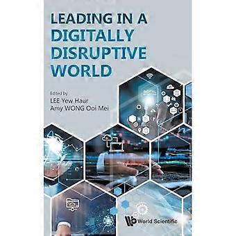 Ledende i en digitalt disruptiv verden
