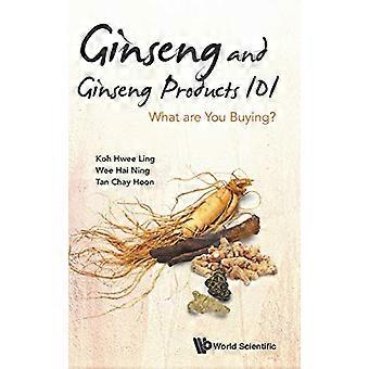 Ginseng und Ginseng-Produkte 101: Was kaufen Sie?