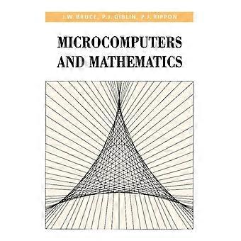 Microcomputers And Mathematics - J. W. Bruce - Paperback - en Book