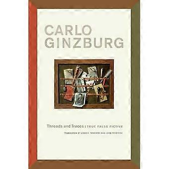 Langat ja jäljet ​​- Carlo Ginzburg - Pehmeäkantinen kirja
