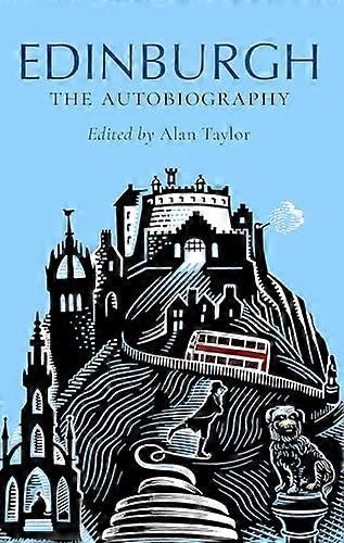 Edinburgh The Autobiography