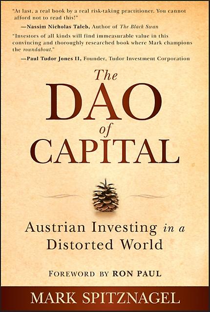 The Dao Of Capital by Mark Universa Investments Spitznagel Paperback Book